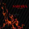 Stream & download Sahara - Single