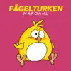 Stream & download Fågelturken - Single