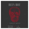 Been Hot - Single