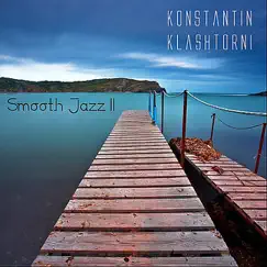 Smooth Jazz II by Konstantin Klashtorni album reviews, ratings, credits