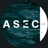 Asec 004 (feat. Kwartz & Temudo) - EP artwork