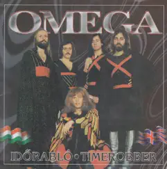 Időrabló - Timerobber by Omega album reviews, ratings, credits