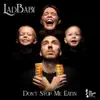 Don't Stop Me Eatin' - Single album lyrics, reviews, download