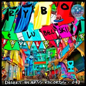 Favela Funk - Single by RYBO & Lubelski album reviews, ratings, credits