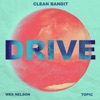 Drive (feat. Wes Nelson) [MistaJam Remix] - Single