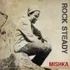 Rock Steady - Single album lyrics, reviews, download