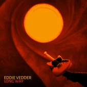 Eddie Vedder - Long Way