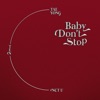 Baby Don't Stop (Special Thai Version) - Single