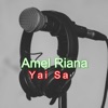 Amel Riana - Yai Sa