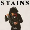 Stains album lyrics, reviews, download