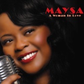 Maysa - What Are You Doing the Rest of Your Life?