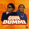 Goin Dummi (feat. Fivio Foreign) - Josh X lyrics
