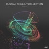 Russian Chillout Collection, Vol.08 - EP