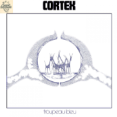 Troupeau bleu - Cortex