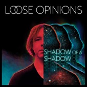 Loose Opinions - Through the Clouds