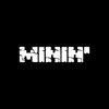 Minin' - Single album lyrics, reviews, download