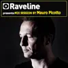 Stream & download Raveline Mix Session By Mauro Picotto