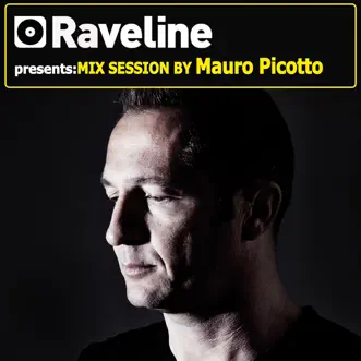 Raveline Mix Session By Mauro Picotto by Mauro Picotto album reviews, ratings, credits