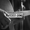 Wicked Game - Single