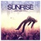 Sunrise (Won't Get Lost) [The Aston Shuffle Version] artwork