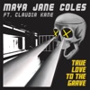 True Love to the Grave (feat. Claudia Kane) - Single