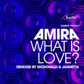 What Is Love? (Cassio Presents Amira) [Mcdonald & Jannetta Extended Remix] artwork