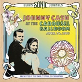 Johnny Cash - Wildwood Flower (Bear's Sonic Journals: Live At The Carousel Ballroom, April 24 1968)