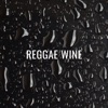 Reggae Wine - Single