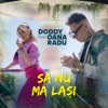 Să Nu Mă Lași (feat. Oana Radu) - Single