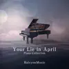 Your Lie in April - Piano Collection - EP album lyrics, reviews, download