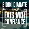 Stream & download Fais moi confiance