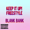 Keep It up! (Freestyle) - Single