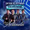 En Vivo Desde El Estudio Con Tololoche album lyrics, reviews, download