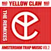 Amsterdam Trap Music, Vol. 2 (Remixes) - EP album lyrics, reviews, download