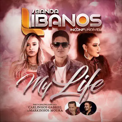 My Life - Banda Líbanos