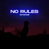 No Rules