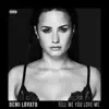 Tell Me You Love Me (Deluxe) album lyrics, reviews, download