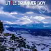 Little Drummer Boy (Chill Out Version) - Single album lyrics, reviews, download