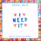 I Need It - Johnny Balik lyrics