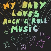 My Baby Loves Rock & Roll Music artwork