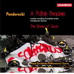 Penderecki: Polish Requiem by Krzysztof Penderecki, Royal Stockholm Philharmonic Orchestra, Jadwige Gadulanka, Jadwiga Rappe, Piotr Nowacki, Zachos Terzakis & Royal Stockholm Philharmonic Chorus album reviews, ratings, credits