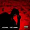 Ticket (feat. Trill Sammy) - Single album lyrics, reviews, download