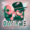 Quitame (feat. Negro Sambo) - Single album lyrics, reviews, download