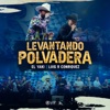 Levantando Polvadera (En Vivo) - Single