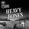 Heavy Bones - Single