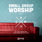 Small Group Worship Vol. 02 artwork