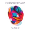 Evgeny Bardyuzha - Beach Vibes
