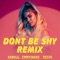 Djemmyshake - Don't Be Shy Remix