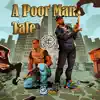 Stream & download A Poor Mans Tale (feat. Rick Hyde) - Single