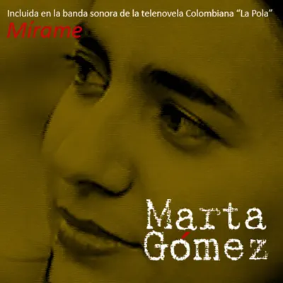 Mírame - Single - Marta Gómez